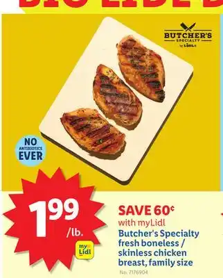 Lidl Butcher's Specialty fresh boneless/skinless chicken breast, family size offer