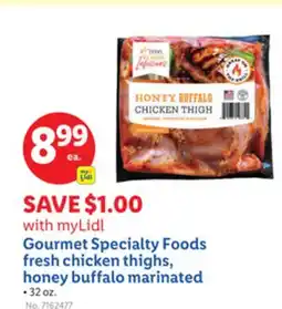 Lidl Gourmet Specialty Foods fresh chicken thighs, honey buffalo marinated offer