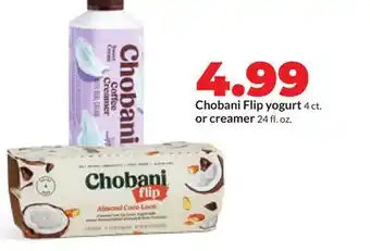 Hy-Vee Chobani Flip yogurt 4 ct. or creamer 24 fl. oz offer