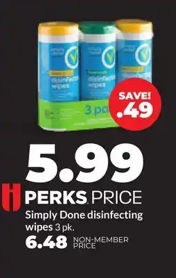 Hy-Vee Simply Done disinfecting wipes offer