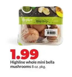 Hy-Vee Highline whole mini bella mushrooms offer