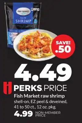 Hy-Vee Fish Market raw shrimp offer