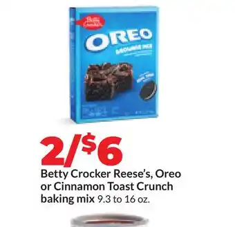 Hy-Vee Betty Crocker Reese's, Oreo or Cinnamon Toast Crunch baking mix offer