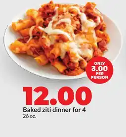 Hy-Vee Baked ziti dinner for 4 offer