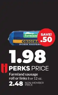 Hy-Vee Farmland sausage roll or links offer