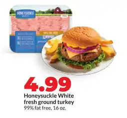 Hy-Vee Honeysuckle White fresh ground turkey offer