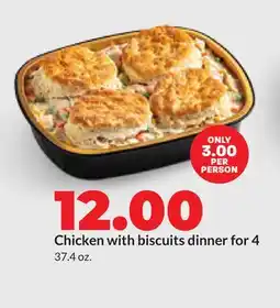 Hy-Vee Chicken with biscuits dinner for 4 offer