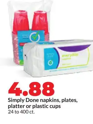 Hy-Vee Simply Done napkins, plates, platter or plastic cups offer