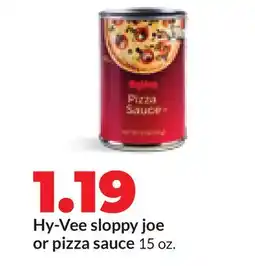 Hy-Vee Hy-Vee sloppy joe or pizza sauce offer