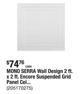 The Home Depot MONO SERRA Wall Design 2 ft. x 2 ft. Encore Suspended Grid Panel Ceiling Tile (32 sq. ft. / case) offer