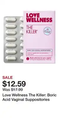 Ulta Beauty Love Wellness The Killer: Boric Acid Vaginal Suppositories offer