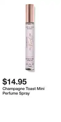 Bath & Body Works Champagne Toast Mini Perfume Spray offer