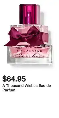 Bath & Body Works A Thousand Wishes Eau de Parfum offer