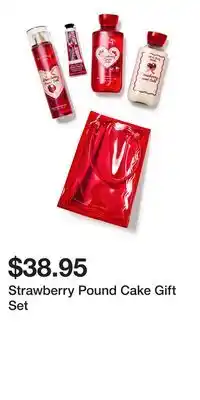 Bath & Body Works Strawberry Pound Cake Gift Set offer