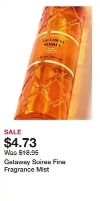 Bath & Body Works Getaway Soiree Fine Fragrance Mist offer