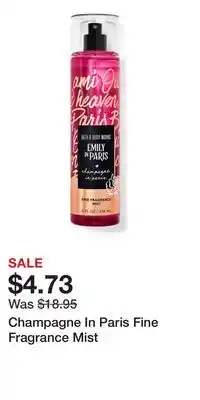 Bath & Body Works Champagne In Paris Fine Fragrance Mist offer