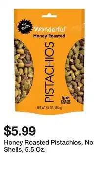 Big Lots Honey Roasted Pistachios, No Shells, 5.5 Oz offer