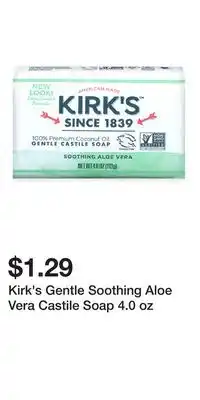 Big Lots Kirk's Gentle Soothing Aloe Vera Castile Soap 4.0 oz offer