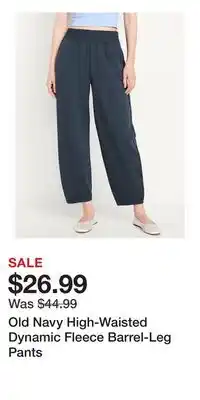 Old Navy Old Navy High-Waisted Dynamic Fleece Barrel-Leg Pants offer