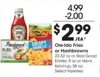 Kroger Ore-Ida Fries or Hashbrowns offer