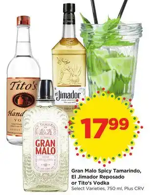 Food 4 Less Gran Malo Spicy Tamarindo, El Jimador Reposado or Tito's Vodka offer