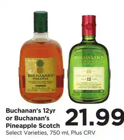 Food 4 Less Buchanan's 12yr or Buchanan's Pineapple Scotch offer