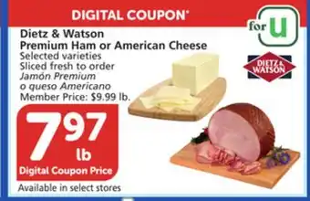 Vons Dietz & Watson Premium Ham or American Cheese offer