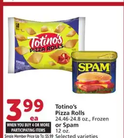 Vons Totino's Pizza Rolls 24.46-24.8 oz., or Spam 12 oz offer