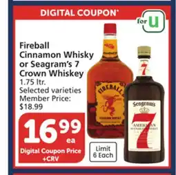 Vons Fireball Cinnamon Whisky or Seagram's 7 Crown Whiskey offer