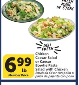 Vons Chicken Caesar Salad or Caesar Bowtie Pasta Salad with Chicken offer