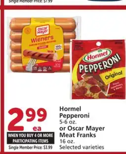 Vons Hormel Pepperoni 5-6 oz. or Oscar Mayer Meat Franks 16 oz offer