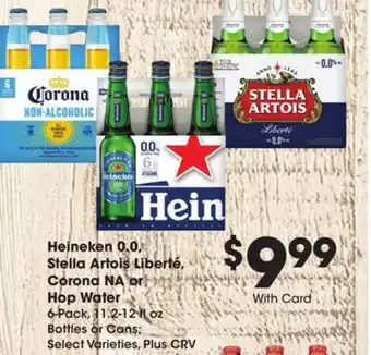 Ralphs Heineken 0.0, Stella Artois Liberté, Corona NA or Hop Water offer