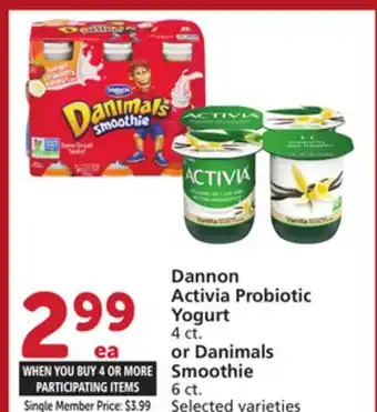 Vons Dannon Activia Probiotic Yogurt 4 ct. or Danimals Smoothie 6 ct offer