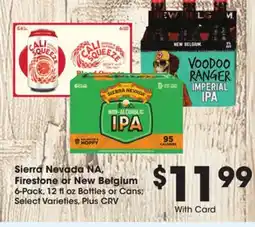 Ralphs Sierra Nevada NA, Firestone or New Belgium offer