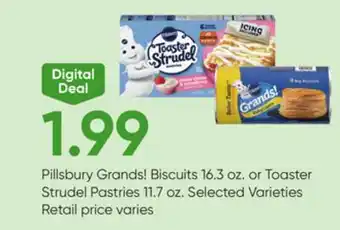 Stater Bros Pillsbury Grands! Biscuits 16.3 oz. or Toaster Strudel Pastries 11.7 oz offer