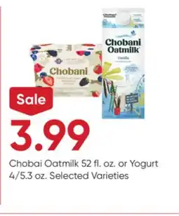 Stater Bros Chobani Oatmilk 52 fl. oz. or Yogurt 4/5.3 oz offer