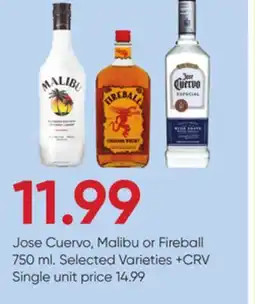 Stater Bros Jose Cuervo, Malibu or Fireball offer