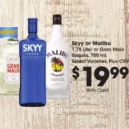 Ralphs Skyy or Malibu offer