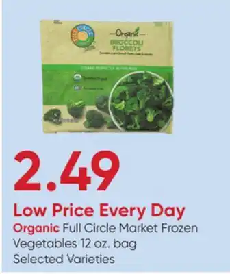 Stater Bros Organic Full Circle Market Frozen Vegetables offer