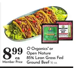 Pavilions O Organics or Open Nature 85% Lean Grass Fed Ground Beef offer