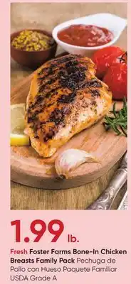 Stater Bros Fresh Foster Farms Bone-In Chicken Breasts offer