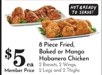 Pavilions 8 Piece Fried, Baked or Mango Habanero Chicken offer