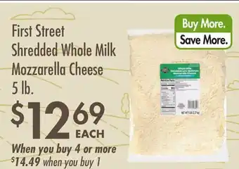 Smart & Final First Street Shredded Whole Milk Mozzarella Cheese offer