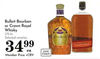 Pavilions Bulleit Bourbon or Crown Royal Whisky offer