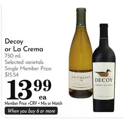 Pavilions Decoy or La Crema offer