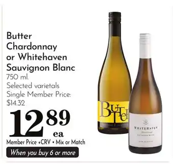 Pavilions Butter Chardonnay or Whitehaven Sauvignon Blanc offer