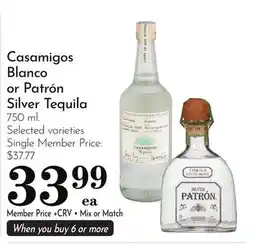 Pavilions Casamigos Blanco or Patrón Silver Tequila offer