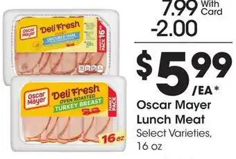 Ralphs Oscar Mayer Lunch Meat offer