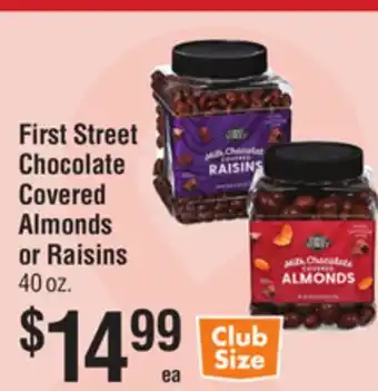 Smart & Final First Street Chocolate Covered Almonds or Raisins offer