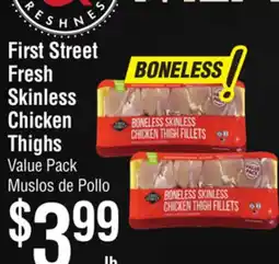 Smart & Final First Street Fresh Skinless Chicken Thighs offer